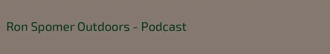 Ron Spomer Outdoors - Podcast